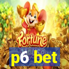 p6 bet